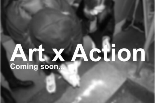 Open project: Art x Action